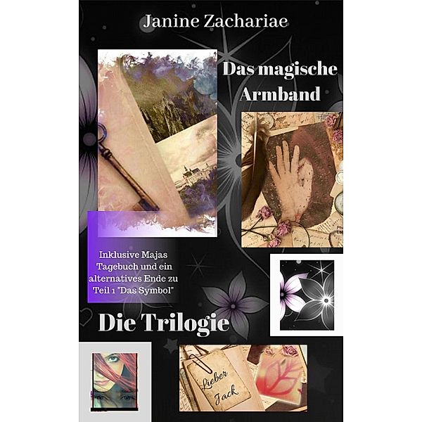 Das magische Armband, Janine Zachariae