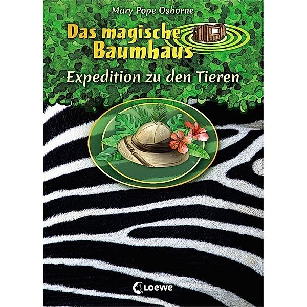 Das magische Baumhaus / Das magische Baumhaus - Expedition zu den Tieren, Mary Pope Osborne