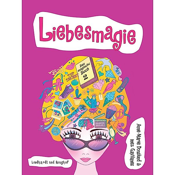 Das magische Buch 2 - Liebesmagie / Das magische Buch Bd.2, Inez Gavilanes, Anne-Marie Donslund