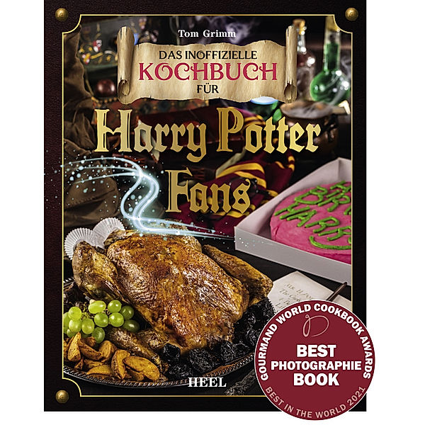 Das magische Kochbuch für Harry Potter Fans, Tom Grimm