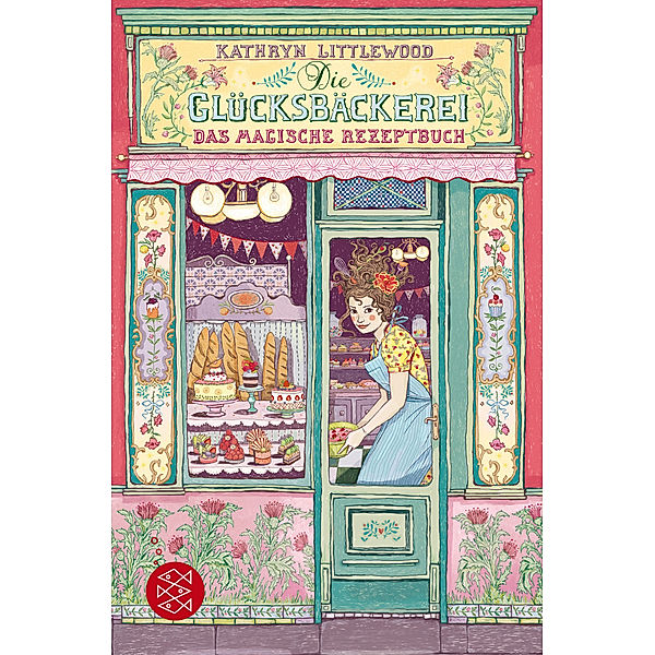 Das magische Rezeptbuch / Die Glücksbäckerei Bd.1, Kathryn Littlewood