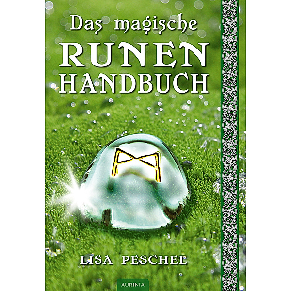 Das magische Runen-Handbuch, Lisa Peschel