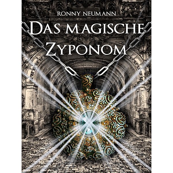 Das magische Zyponom, Ronny Neumann