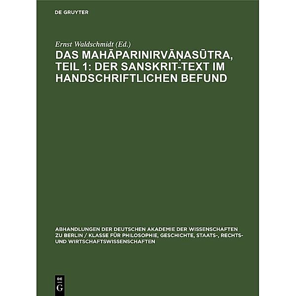 Das Mahaparinirvanasutra, Teil 1: Der Sanskrit-Text im handschriftlichen Befund