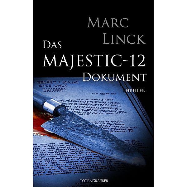 Das Majestic-12 Dokument, Marc Linck