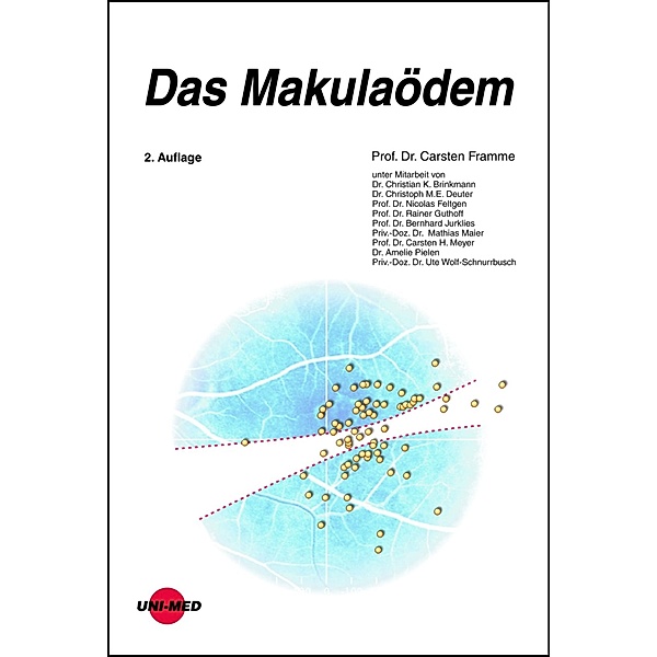Das Makulaödem / UNI-MED Science, Carsten Framme
