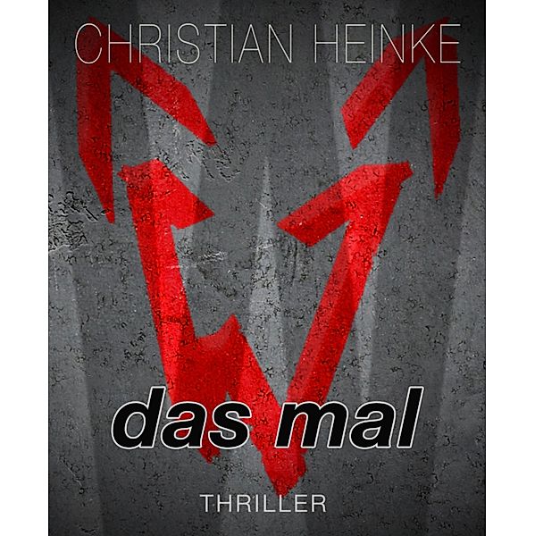 Das Mal, Christian Heinke