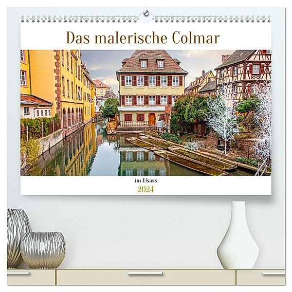 Das malerische Colmar im Elsass (hochwertiger Premium Wandkalender 2024 DIN A2 quer), Kunstdruck in Hochglanz, Nina Schwarze