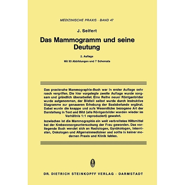 Das Mammogramm und seine Deutung / Medizinische Praxis Bd.47, Jürgen Seifert
