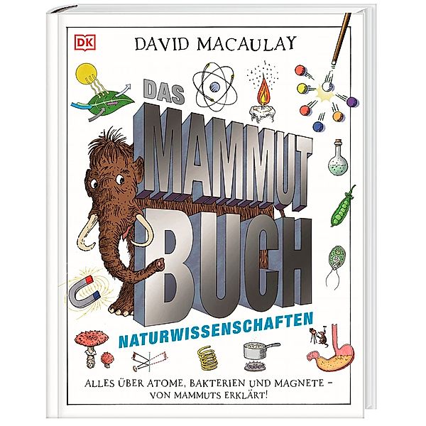 Das Mammut-Buch Naturwissenschaften, David Macaulay