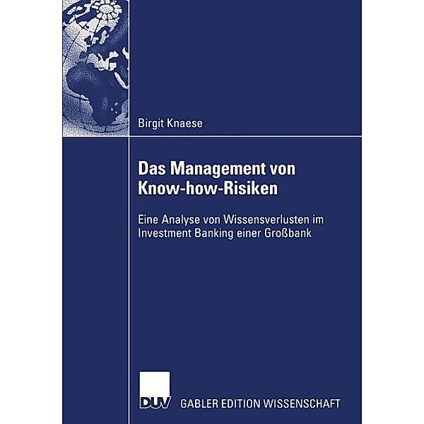 Das Management von Know-how-Risiken, Birgit Knaese