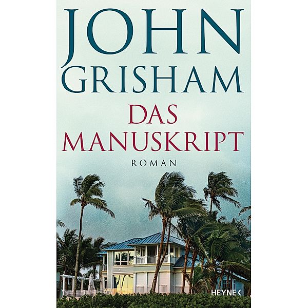 Das Manuskript, John Grisham