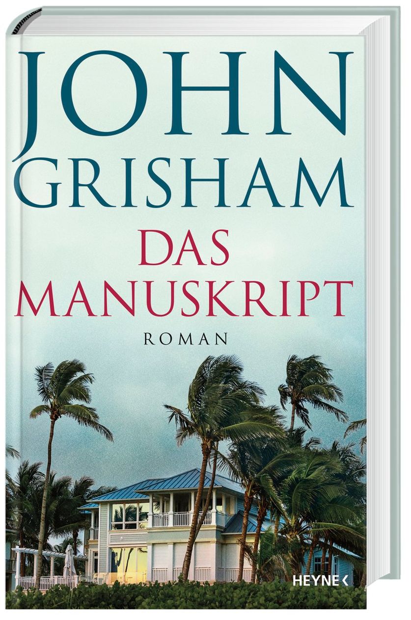 Das Manuskript Buch Von John Grisham Versandkostenfrei Bei Weltbild De