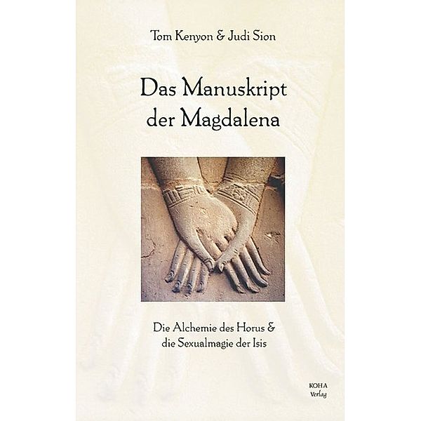 Das Manuskript der Magdalena, Tom Kenyon