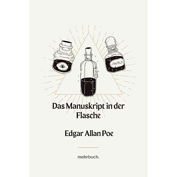 Das Manuskript in der Flasche, Edgar Allan Poe