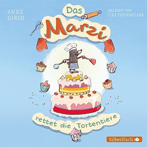 Das Marzi rettet die Tortentiere,1 Audio-CD, Anke Girod