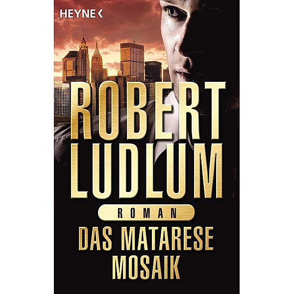 Das Matarese-Mosaik, Robert Ludlum