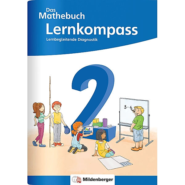 Das Mathebuch 2 - Neubearbeitung 2022 / Das Mathebuch 2 Neubearbeitung - Lernkompass, Cathrin Höfling, Ulrike Hufschmidt, Myriam Kolbe, Julia Michalke, Sebastian Dr. Walter