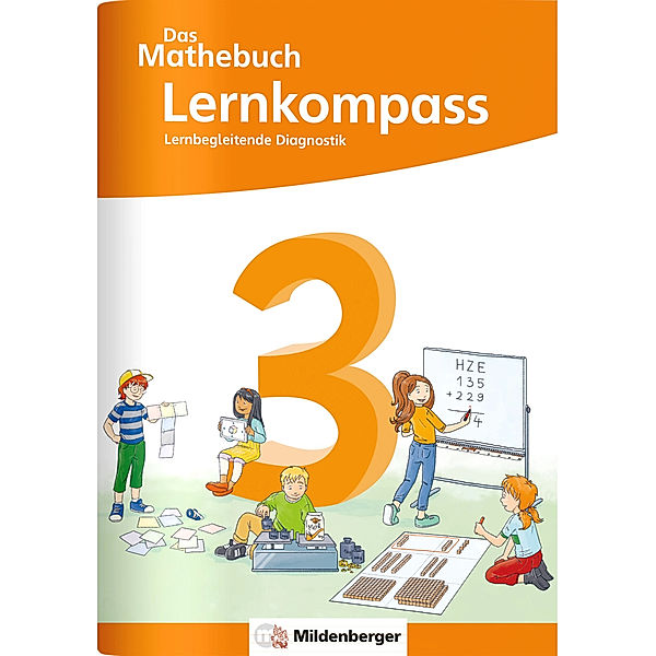 Das Mathebuch 3 Neubearbeitung - Lernkompass, Anja Finke, Cathrin Höfling, Ulrike Hufschmidt, Myriam Kolbe, Julia Michalke, Sebastian Dr. Walter