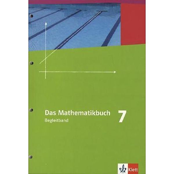 Das Mathematikbuch, Ausgabe A: 7. Schuljahr, Begleitband