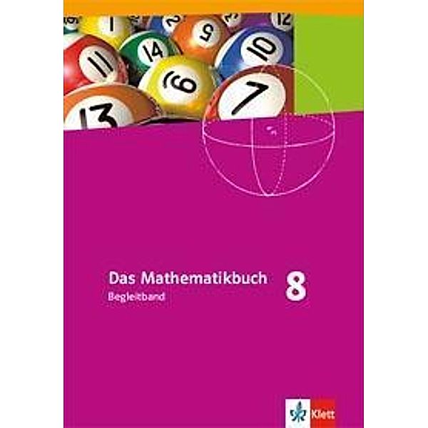 Das Mathematikbuch, Ausgabe A: 8. Schuljahr, Begleitband
