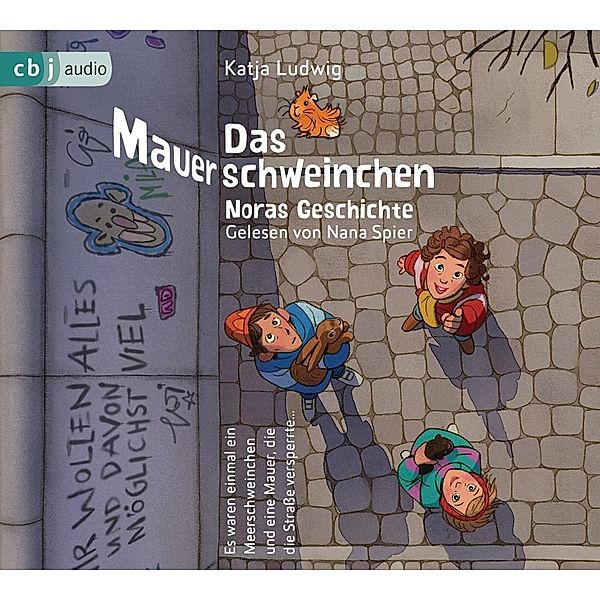 Das Mauerschweinchen - Noras Geschichte / Arons Geschichte, 2 Audio-CDs, Katja Ludwig