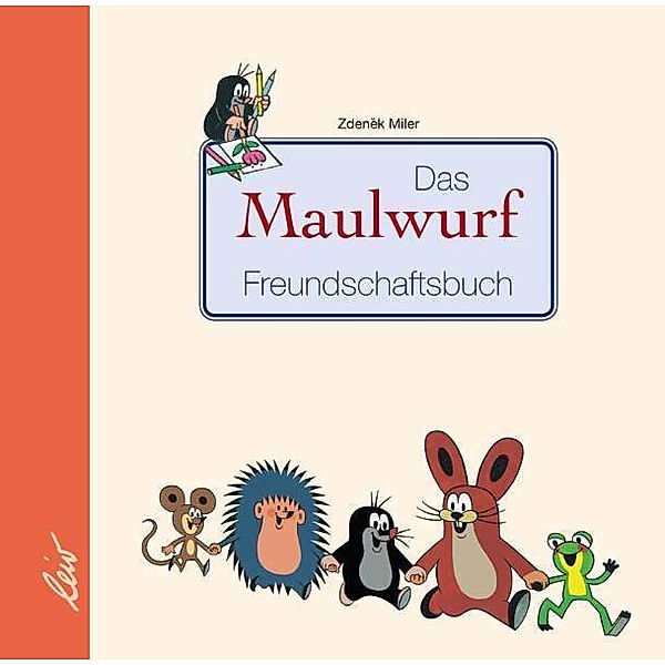 Das Maulwurf Freundschaftsbuch, Zdenek Miler