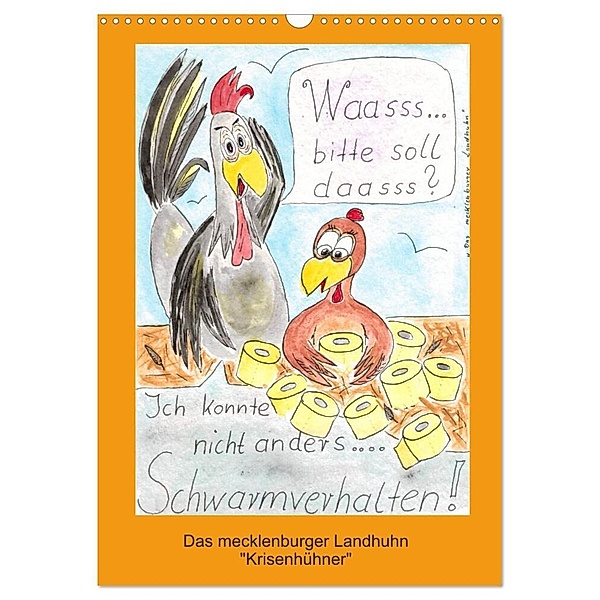 Das mecklenburger Landhuhn Krisenhühner (Wandkalender 2024 DIN A3 hoch), CALVENDO Monatskalender, Martina Boldt