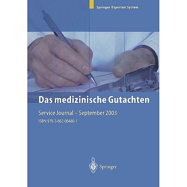 Das medizinische Gutachten