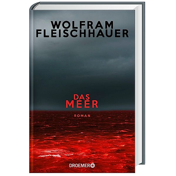 Das Meer, Wolfram Fleischhauer