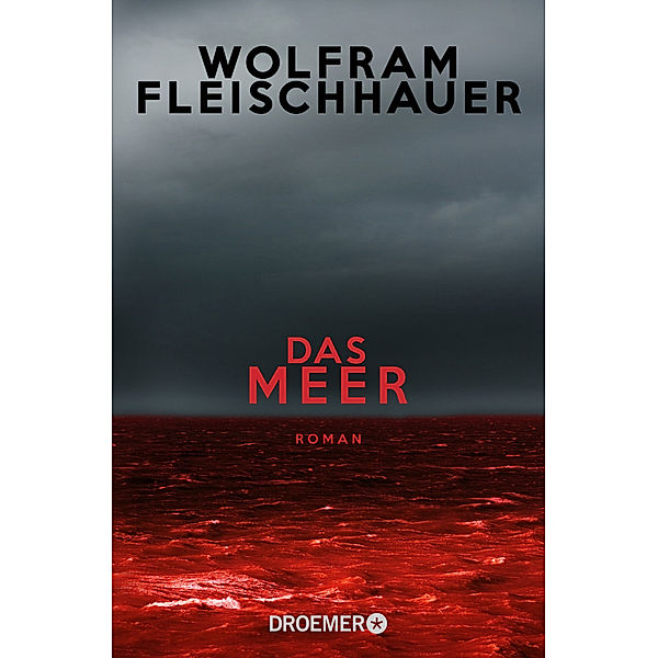 Das Meer, Wolfram Fleischhauer