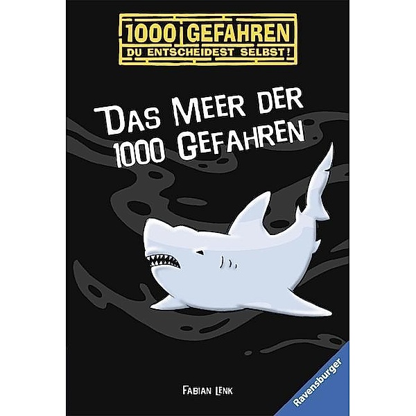 Das Meer der 1000 Gefahren / 1000 Gefahren Bd.1, Fabian Lenk