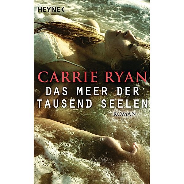 Das Meer der tausend Seelen, Carrie Ryan