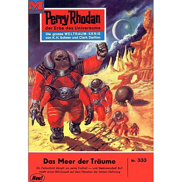 Das Meer der Träume (Heftroman) / Perry Rhodan-Zyklus M 87 Bd.333, Kurt Mahr