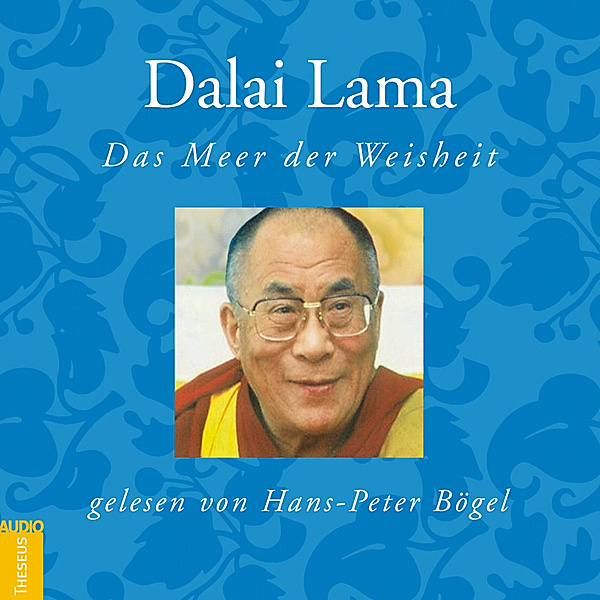 Das Meer der Weisheit, Dalai Lama
