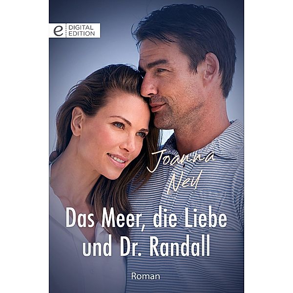 Das Meer, die Liebe und Dr. Randall, Joanna Neil