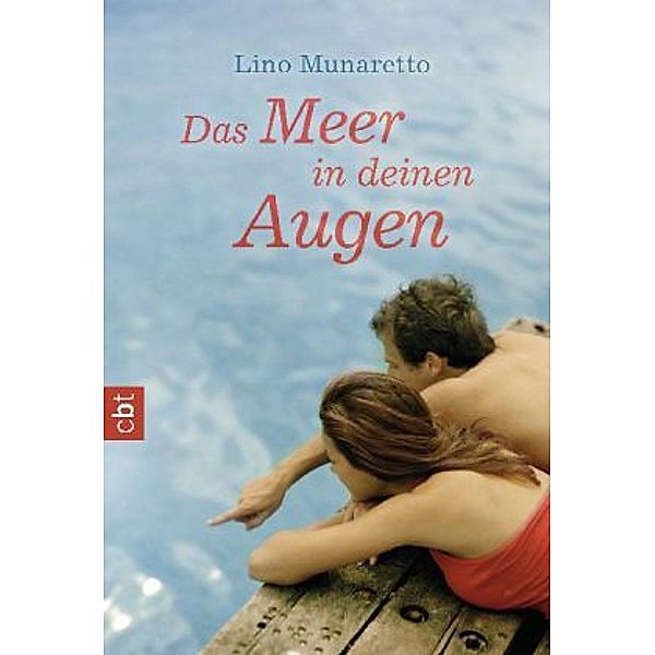 Das Meer in deinen Augen, Lino Munaretto