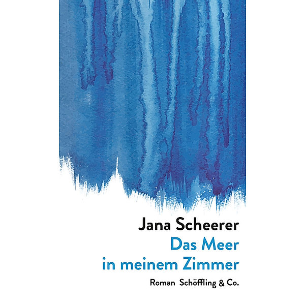 Das Meer in meinem Zimmer, Jana Scheerer