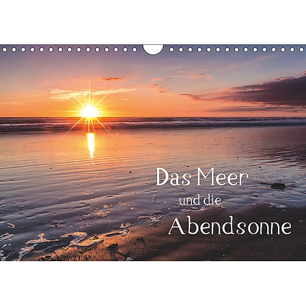 Das Meer und die Abendsonne (Wandkalender 2019 DIN A4 quer), Thomas Klinder
