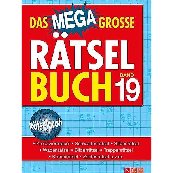 Das megagrosse Rätselbuch / Das megagrosse Rätselbuch.Bd.19
