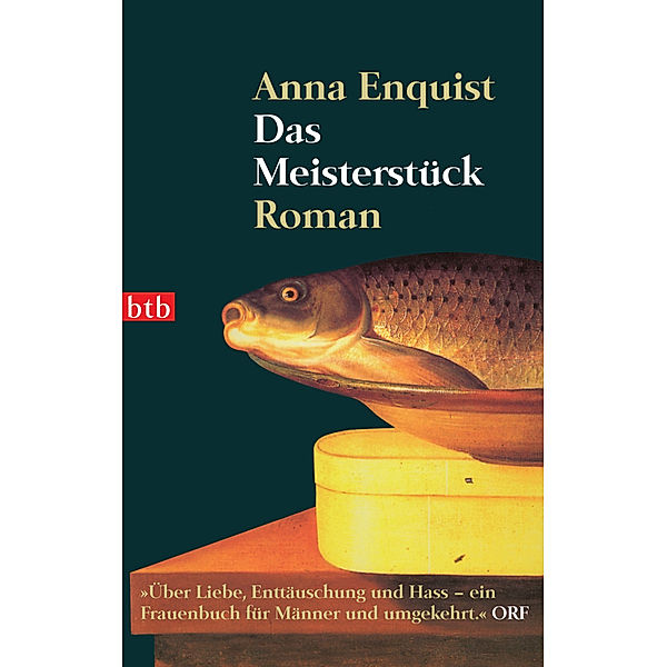 Das Meisterstück, Anna Enquist