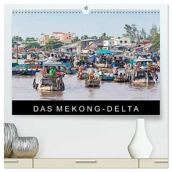 Das Mekong-Delta (hochwertiger Premium Wandkalender 2024 DIN A2 quer), Kunstdruck in Hochglanz, Martin Ristl
