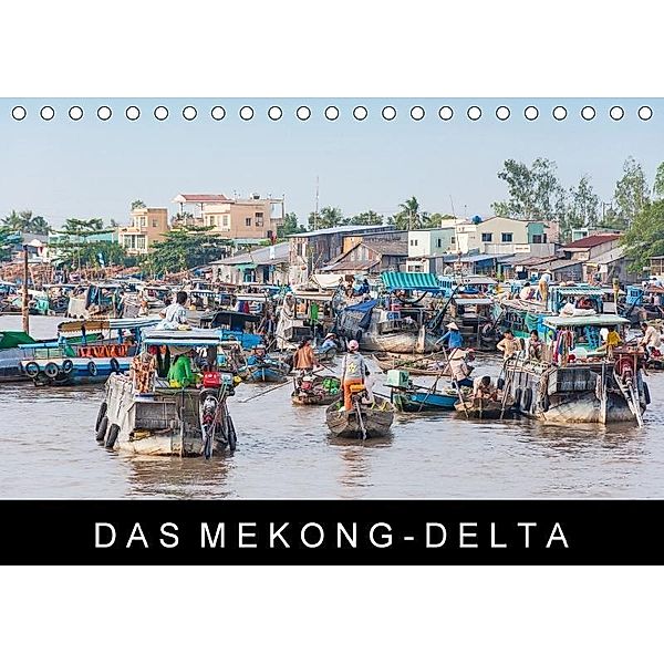 Das Mekong-DeltaAT-Version (Tischkalender 2017 DIN A5 quer), Martin Ristl