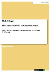 Das Menschenbild in Organisationen - eBook - Michel Beger,