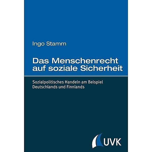 Das Menschenrecht auf soziale Sicherheit, Ingo Stamm