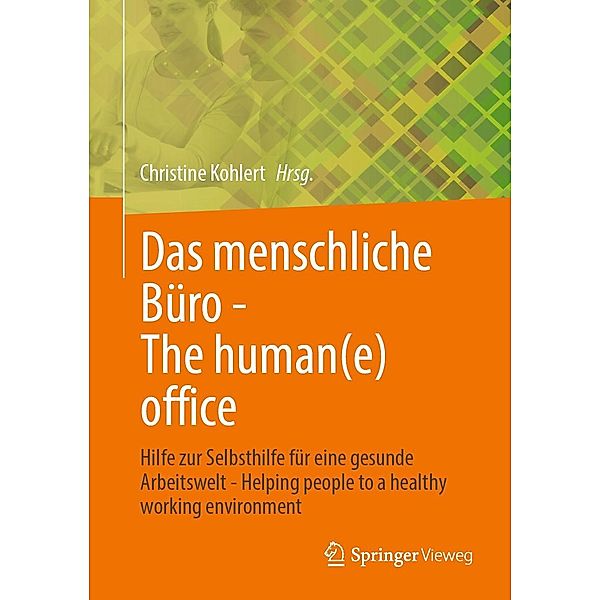 Das menschliche Büro - The human(e) office