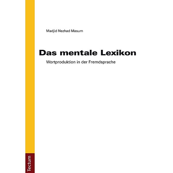 Das mentale Lexikon, Madjid Nezhad Masum