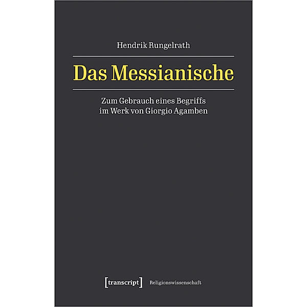 Das Messianische, Hendrik Rungelrath