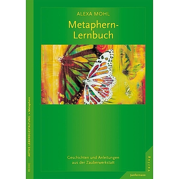 Das Metaphern-Lernbuch, Alexa Mohl