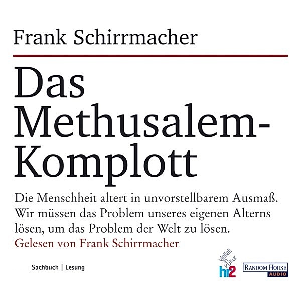 Das Methusalem-Komplott, Frank Schirrmacher